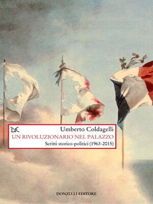 cover image of Un rivoluzionario nel palazzo